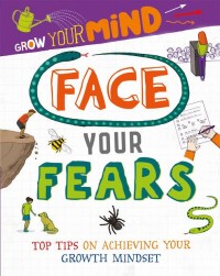 Image of FACE YOUR FEARS: TOP TIPS ON DEVELOPING YOUR GROWTH MINDSET