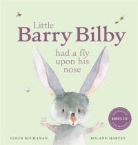 Image of Little Barry Bilby had a fly upon his nose