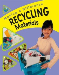 Image of Making a Difference RECYCLING Materials